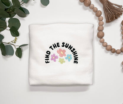 Find The Sunshine (Embroidered)